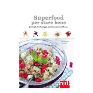 Superfood per star bene